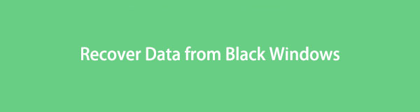 Recover Data from Black Windows Issue Using Reliable Guide
