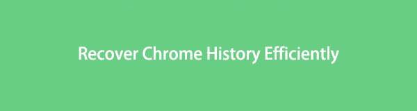 Top Recovery Methods to Recover Chrome History Efficiently