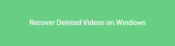 How to Recover Deleted Videos on Windows in 3 Easy Different Ways