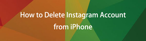 How to Delete Instagram Account on iPhone with or without Password