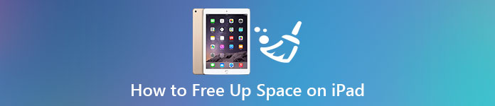 How to Free Up Space on iPad in Best Ways of 2021