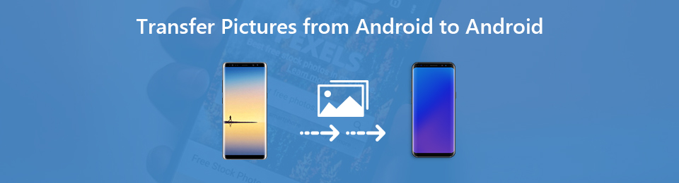 [Solved] 3 Ways to Transfer Pictures from Android to Android