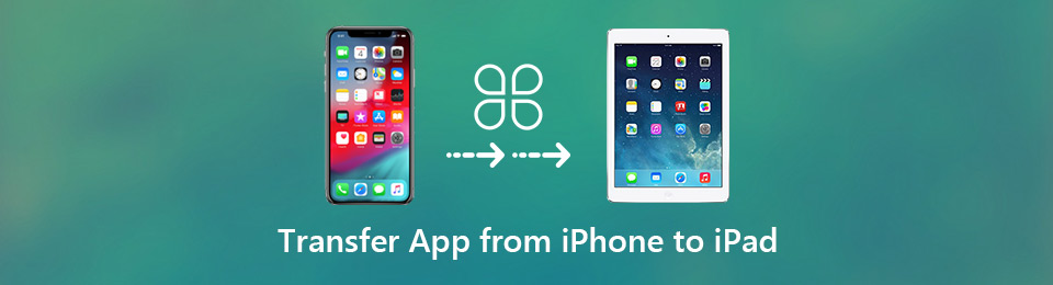 Exceptional Guide on How to Transfer App from iPhone to iPad