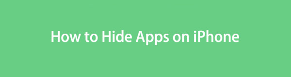 How to Hide Apps on iPhone Using Trouble-free Techniques
