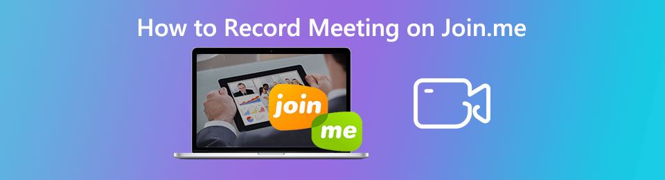 3 Helpful Methods to Record Join.me Meeting on Mac and Windows Easily