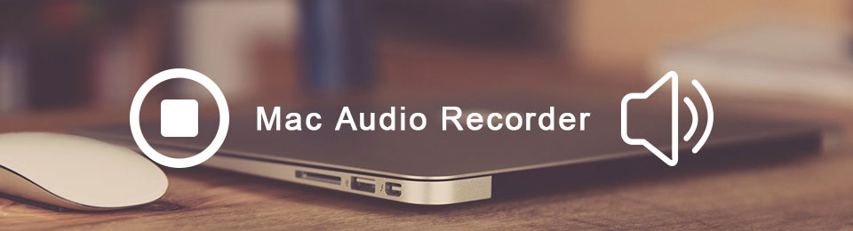 Record Audio on Mac Using Easy Methods Professionally