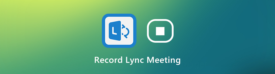 3 Efficient Screen Recorders for Recording Lync Meetings Effectively