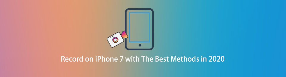 Record on iPhone 7 with The Best Methods in 2023