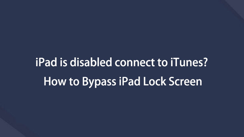ipad is disabled connect to itunes