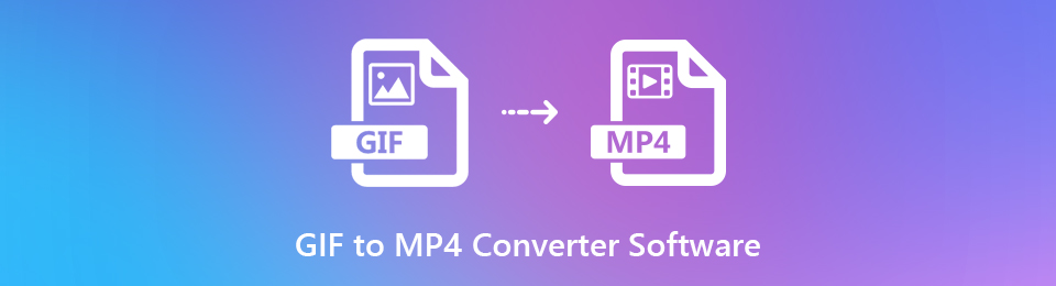 Best GIF to MP4 Converter to Convert GIFs to MP4 Files Quickly