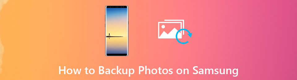 Metodi eccellenti su come eseguire il backup delle immagini su Samsung