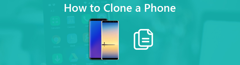 Métodos profesionales sobre cómo clonar un teléfono fácilmente