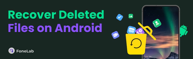 How to Recover Deleted Files on Android