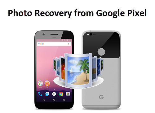 Photo Recovery z Google Pixel