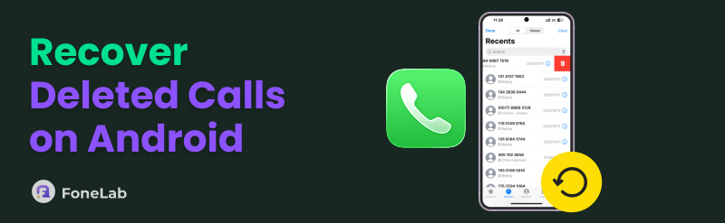Recover Deleted Call History on Android Phones