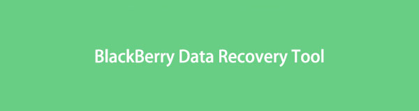 Κορυφαίο BlackBerry Data Recovery Tool και εναλλακτικές λύσεις