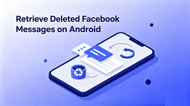 Восстановить удаленные сообщения Facebook на Android