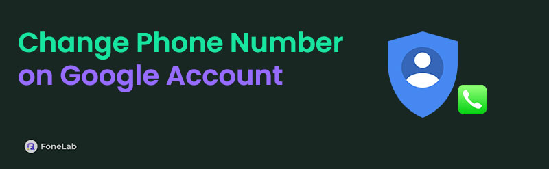 Simple Guide to Change Phone Number on Google Account