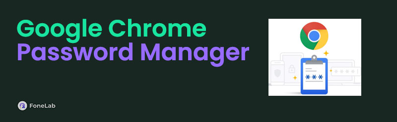 Walk-through Guide About Google Chrome Password Manager