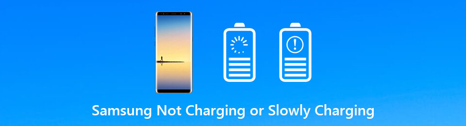 samsung not charging or slowly charging