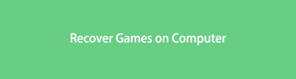 3 Efficient Methods to Recover Games on Computer with An Easy Guide