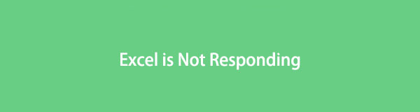 What to Do When Excel is Not Responding on Computer and How to Fix It