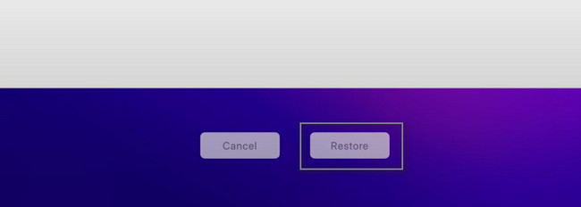 click the Restore button