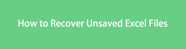 Efficient Procedures to Recover Unsaved Excel Files