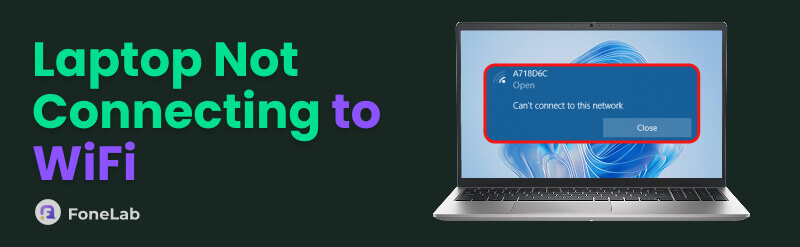 Laptop Not Connecting to WiFi