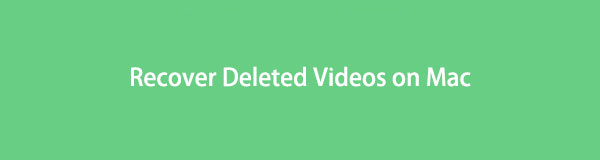 Herstel verwijderde video's op Mac met behulp van efficiënte methoden
