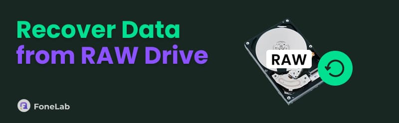 Recover Data from RAW Drive