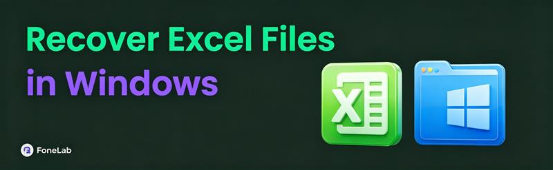 How to Recover Excel Files in Windows (Deleted, Unsaved, Corrupted)