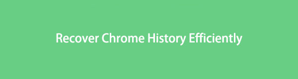 Los mejores métodos de recuperación para recuperar el historial de Chrome de manera eficiente