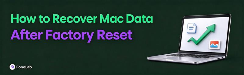 Hogyan lehet visszaállítani a Mac adatait a gyári beállítások visszaállítása után: 3 bevált módszer