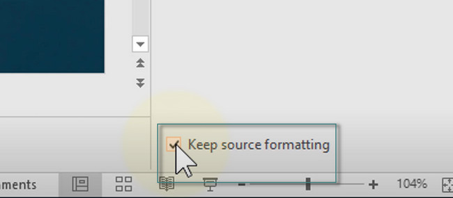 tick the box of the Keep Source Formatting button