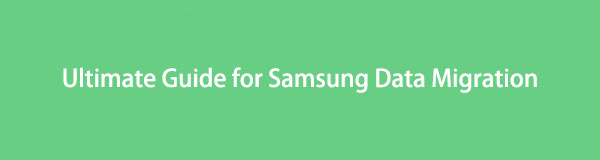 Migrate Data with Samsung Data Migration