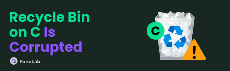 The Recycle Bin on C is Corrupted