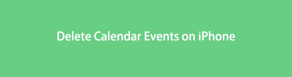 How to Delete Calendar Events on iPhone in 5 Proven and Reliable Ways