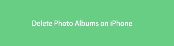 How to Delete Photo Albums on iPhone: Ways to Familiarize Yourself