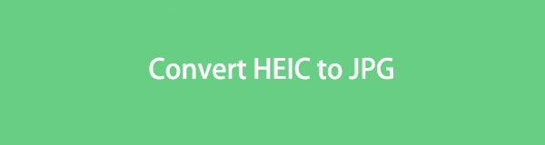 Convert HEIC to JPG in 4 Easy Procedures