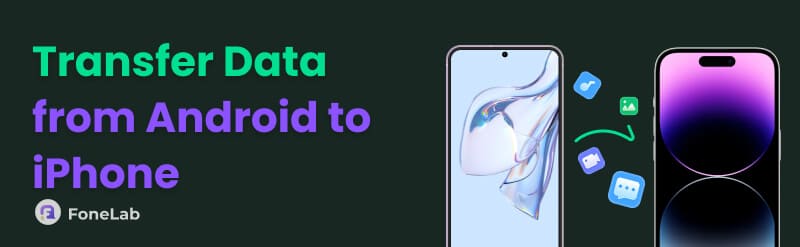 How to Transfer Data from Android to iPhone