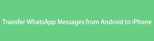 Transférer des messages WhatsApp d'Android vers iPhone : 2 excellentes techniques