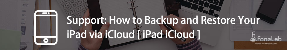 Backup and Restore Your iPad via iCloud