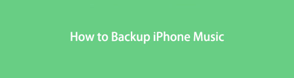 Een back-up maken van iPhone-muziek met de moeiteloze en handige oplossingen