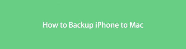 Faça backup do iPhone para Mac facilmente usando técnicas adequadas