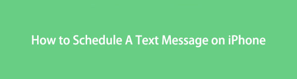 Lämplig guide för att schemalägga ett textmeddelande på iPhone