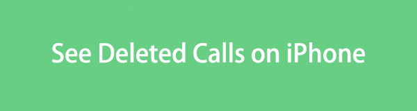 3 Easy Methods on How to See Deleted Phone Calls on iPhone