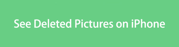 Prominent Approaches on How to See Deleted Photos on iPhone