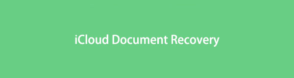 The Trustworthy iCloud Document Recovery Tool and Alternatives