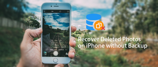 Recover Permanently Deleted Photos on iPhone Without Backup Effortlessly